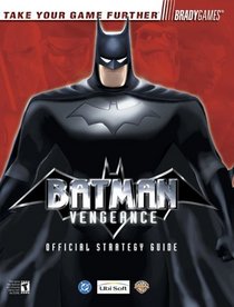 Batman: Vengeance Official Strategy Guide for GameCube  Xbox