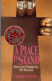 A Place to Stand: When Life Throws You Off Balance