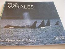 Killer Whales (World Life Library)