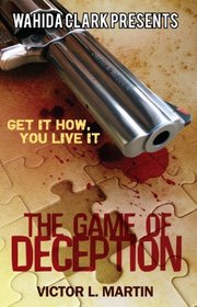 The Game of Deception (Wahida Clark Presents)