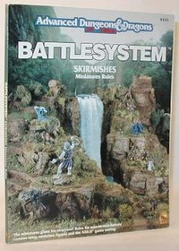 Battlesystem Skirmishes Miniature Rules (Advanced Dungeons & Dragons, 2nd Edition)