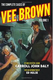 The Complete Cases of Vee Brown, Volume 1