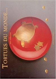 Tortues du monde--: Une collection (French Edition)