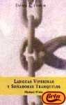 Lenguas Viperinas Y Sonadores Tranquilos (Spanish Edition)
