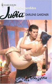 Suenos Perdidos: (Lost Dreams) (Harlequin Julia (Spanish)) (Spanish Edition)