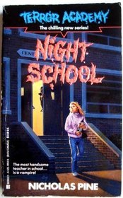 Night School (Terror Academy)