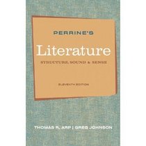 Perrine's Literature: Structure, Sound & Sense