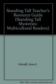 Standing Tall Teacher's Resource Guide (Standing Tall Mysteries: Multicultural Readers)