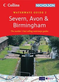 Collins Nicholson Waterways Guide 2: Severn, Avon & Birmingham (Waterways Guides)