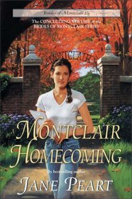 A Montclair Homecoming (Brides of Montclair, Bk 15)