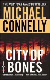 City of Bones (Harry Bosch, Bk 8)