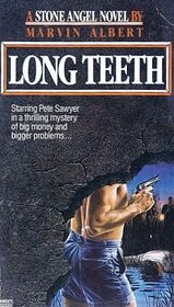 Long Teeth (Pete Sawyer, Bk 4)