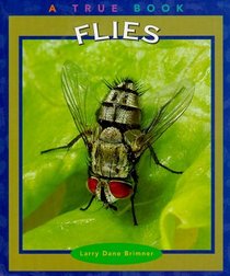 Flies (True Books)