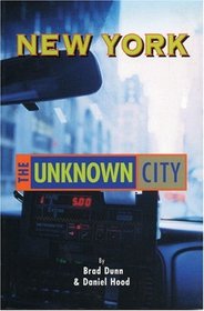 New York: The Unknown City (The Unknown City)