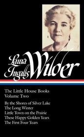 Laura Ingalls Wilder: The Little House Books, Volume 2