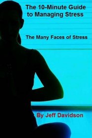 The Many Faces of Stress