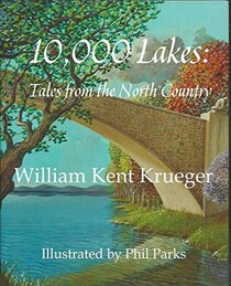 10,000 Lakes: Tales From the North Country