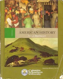 A Survey American History: (American History I&II Columbia Southern University)