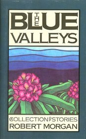 The Blue Valleys: A Collection of Stories