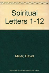 Spiritual Letters 1-12