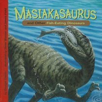 Masiakasaurus and Other Fish-Eating Dinosaurs (Dinosaur Find)