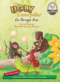 The Ugly Caterpillar / La Oruga Fea (Another Sommer-Time Story Bilingual)