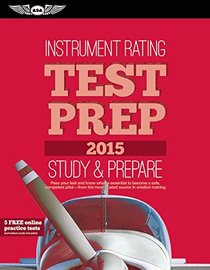 Instrument Rating Test Prep 2015 Book and Tutorial Software Bundle (Test Prep series)