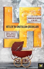 Hitler'in Unutulan Cocuklari (Hitler's Forgotten Children) (Turkish Edition)