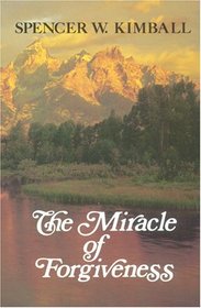 The Miracle of Forgiveness (25th printing 1976)