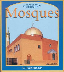 Places of Worship: Mosques (Places of Worship)