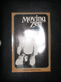 Moving Zen : Karate As a Way to Gentleness
