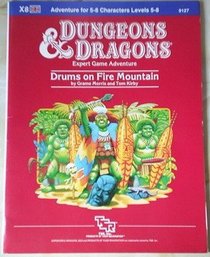 Drums on Fire Mountain Module X8 (Dungeons and Dragons)