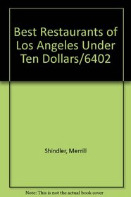 Best Restaurants of Los Angeles Under Ten Dollars/6402