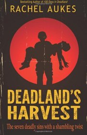 Deadland's Harvest (Deadland Saga) (Volume 2)