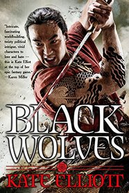 Black Wolves  (Black Wolves Trilogy , Book 1)
