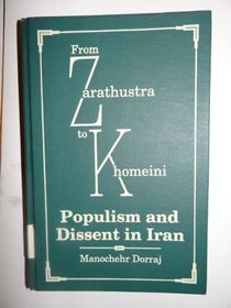 From Zarathustra to Khomeini: Populism and Dissent in Iran