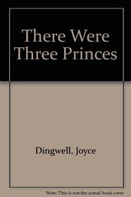 There Were Three Princes