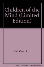 Children of the Mind (Limited Edition)