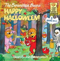The Berenstain Bears Happy Halloween! (First Time Books(R))