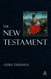 New Testament (Understanding the Bible and Its World)