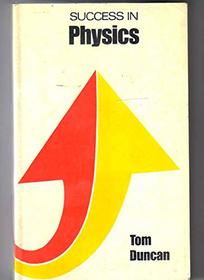Success in Physics (Success Studybooks)