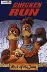 Chicken Run (Disney Book of the Film)