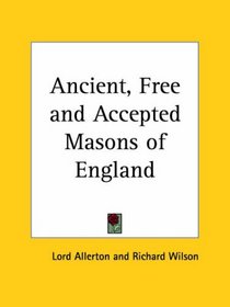 Ancient, Free and Accepted Masons of England