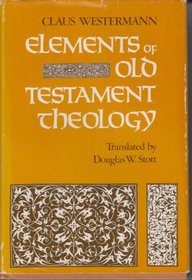 Elements of Old Testament theology