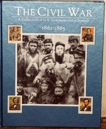 The Civil War 1861-1865: A Collection of U.S. Commemorative Stamps
