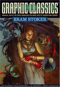 Graphic Classics: Bram Stoker (Graphic Classics (Graphic Novels))