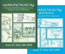 Working Healthy / Working Healthy Solvents 2 Book Set