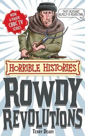 Rowdy Revolutions (Horrible Histories Special)