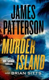 Murder Island (Doc Savage Thrillers, Bk 2)
