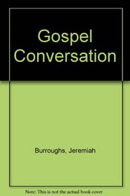 Gospel Conversation